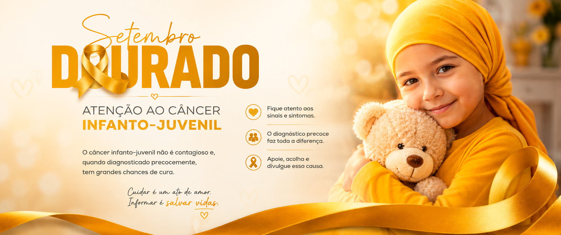 Setembro Dourado Atenção ao câncer infanto-juvenil D
